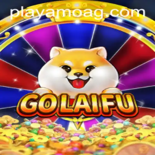Unlocking the World of GoLaiFu: A Deep Dive into the Thrilling Gameplay and Strategy